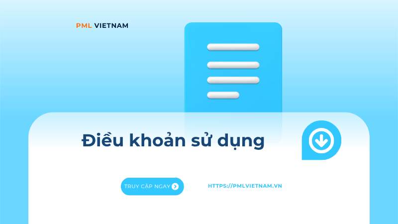 Điều khoản sử dụng dịch vụ PML Vietnam