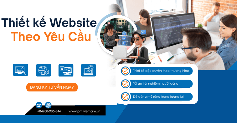 Thiết kế website theo yêu cầu — PML Vietnam